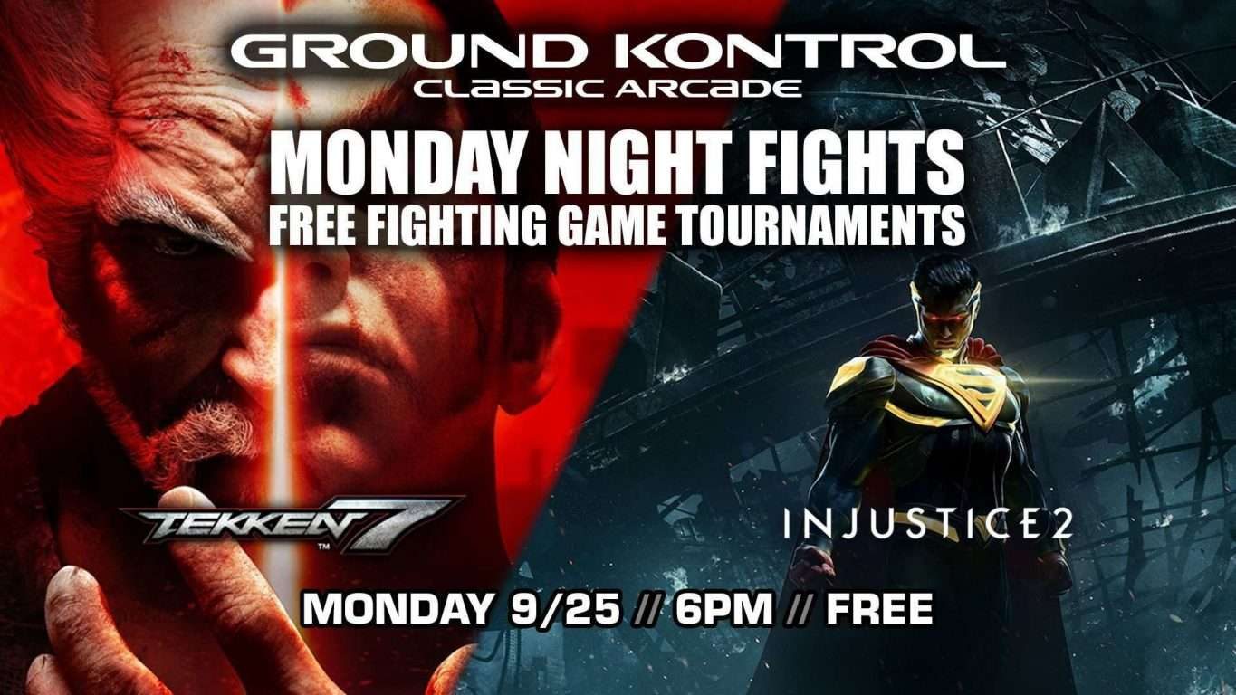 Monday Night Fights: Tekken 7 + Injustice 2 Tournaments