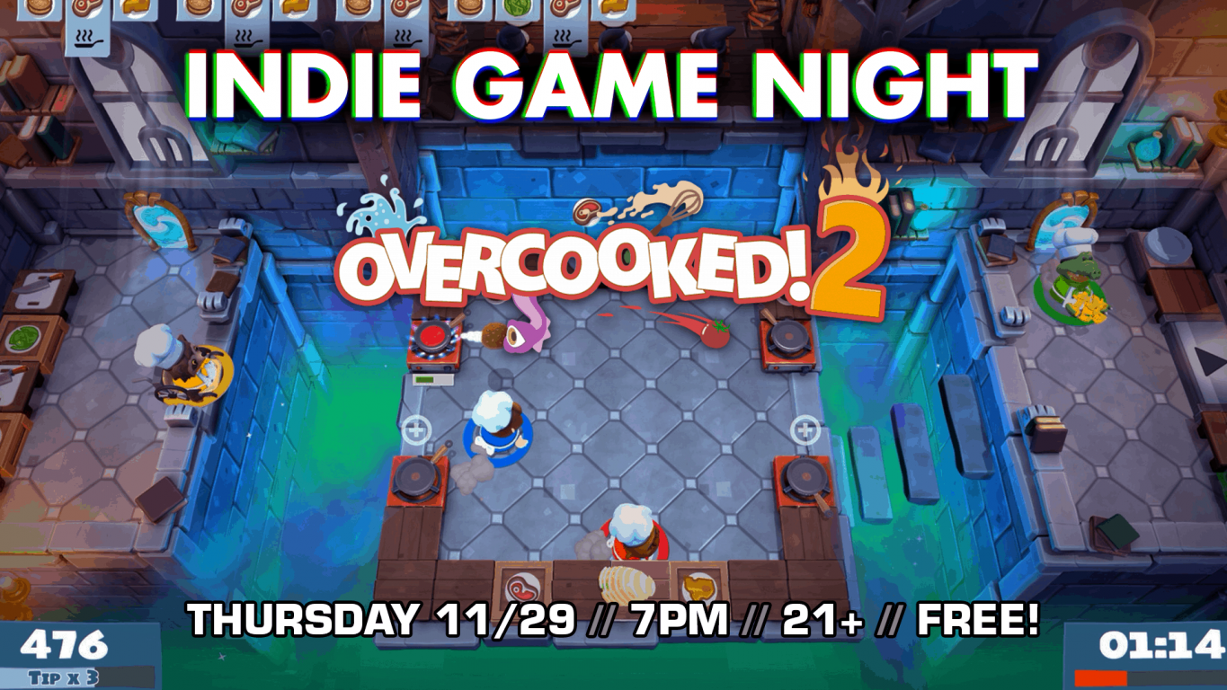 Indie Game Night: Overcooked 2
