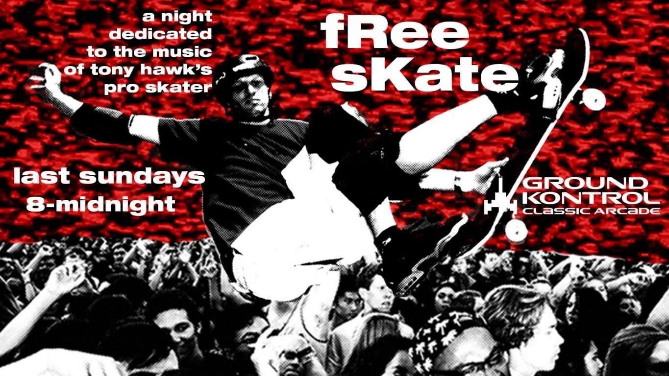 Tony Hawk's Pro Skater FREE SKATE Night