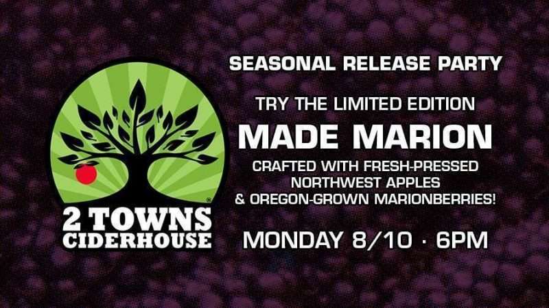 Image for 2 Towns Ciderhouse Made Marion Release Party – Monday 8/10