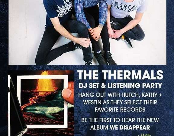 Image for Portland Is The Reason: The Thermals DJ Set + New LP Listening Party – Thursday 3/24, 8-11pm