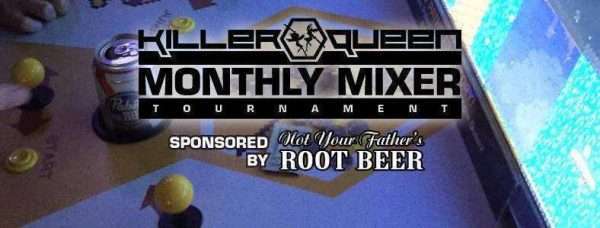 Killer Queen Monthly Mixer Tournament