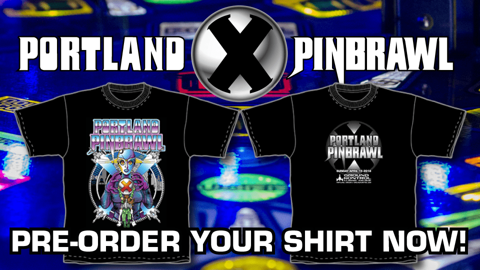 Pre-Order Your Pinbrawl X T-Shirt Today!
