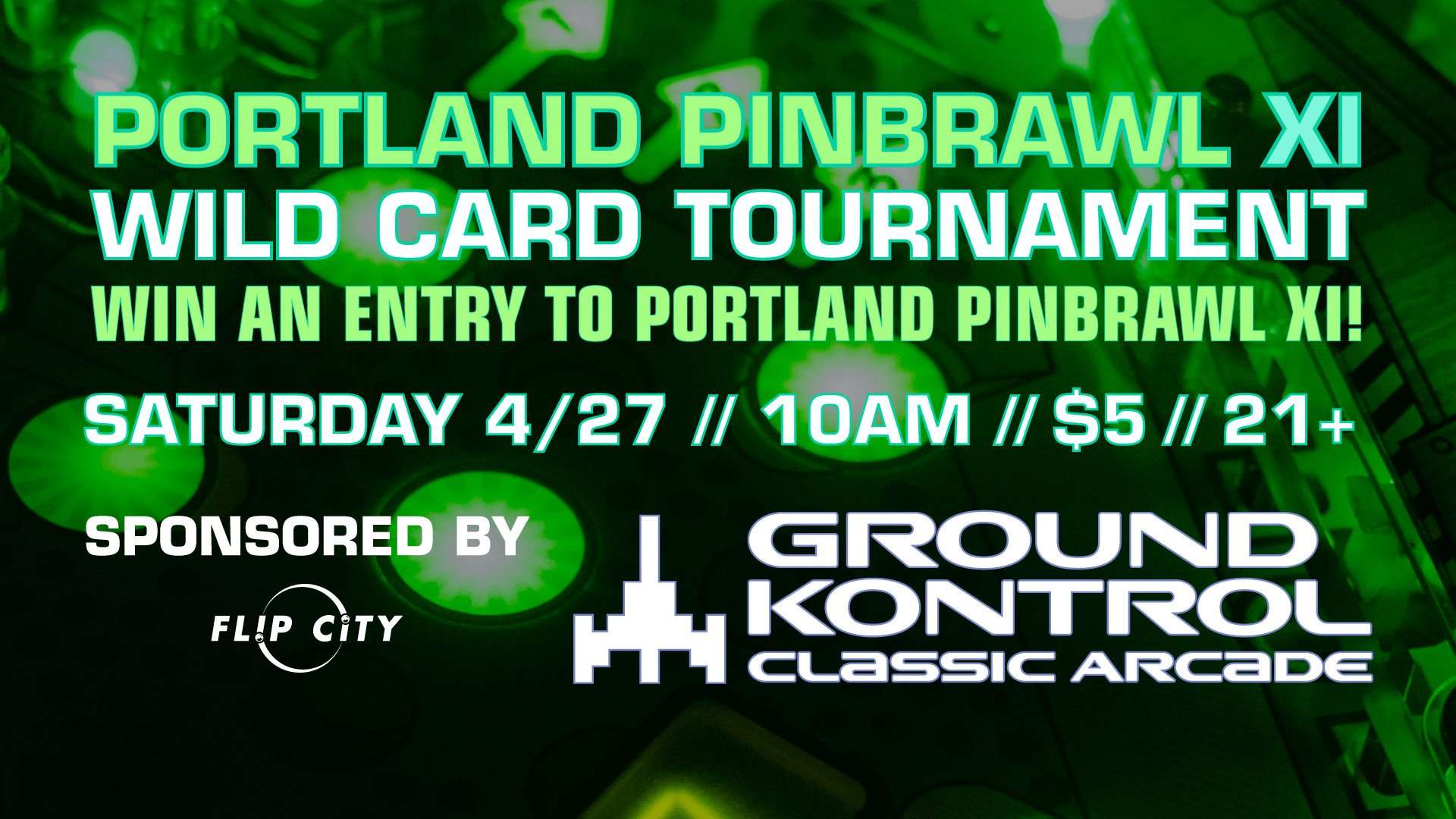 Portland Pinbrawl XI – Our 11th Annual Pinball Tournament – Sunday 4/28