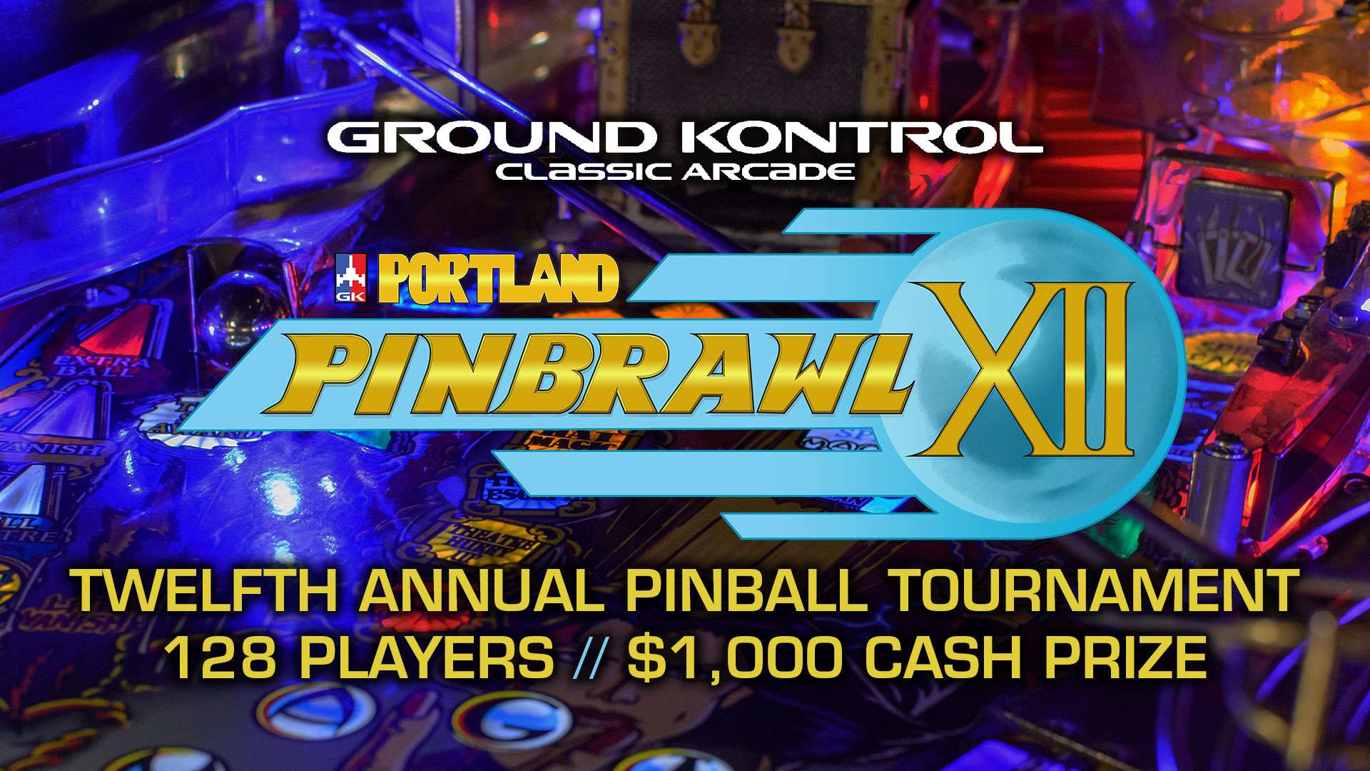 Portland Pinbrawl XII – On Sale Saturday 3/25 @ Noon