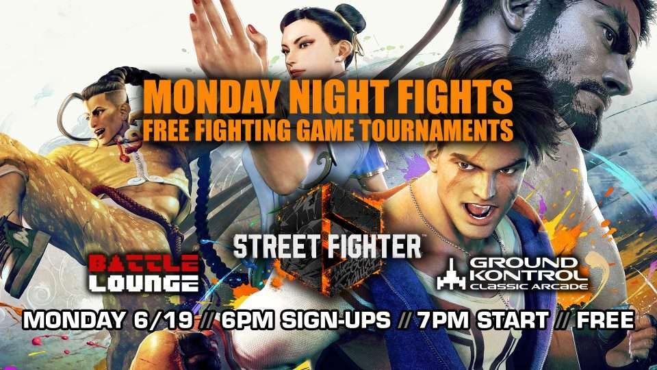 Monday Night Fights: Street Fighter 6 Tournament (FREE!)