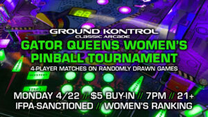 Gator Queens Women's Pinball Tournament