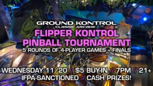 Flipper Kontrol Pinball Tournament (November 2024)