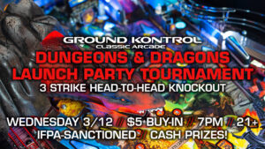 Dungeons & Dragons Launch Party Pinball Tournament