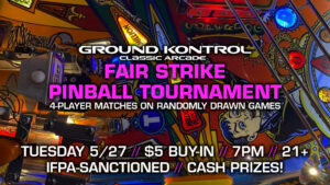 Fair Strike Pinball Tournament (May 2025)