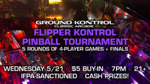 Flipper Kontrol Pinball Tournament (May 2025)