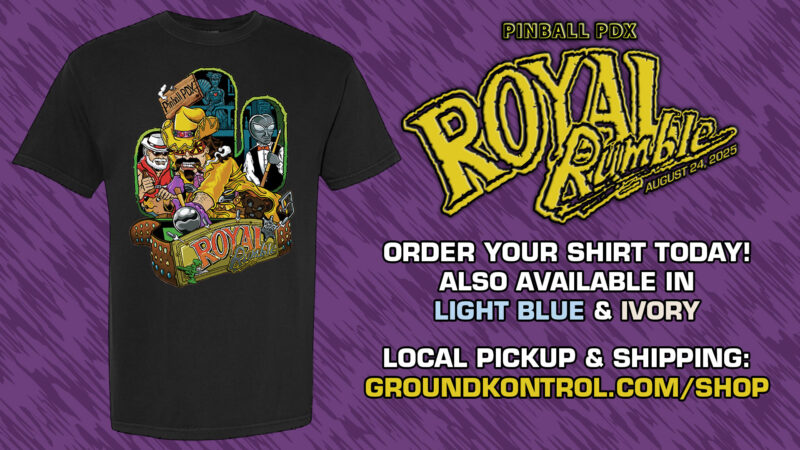Image for Order Your 2025 Pinball PDX Royal Rumble T-Shirt Today!