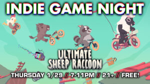 Indie Game Night: Ultimate Sheep Raccoon