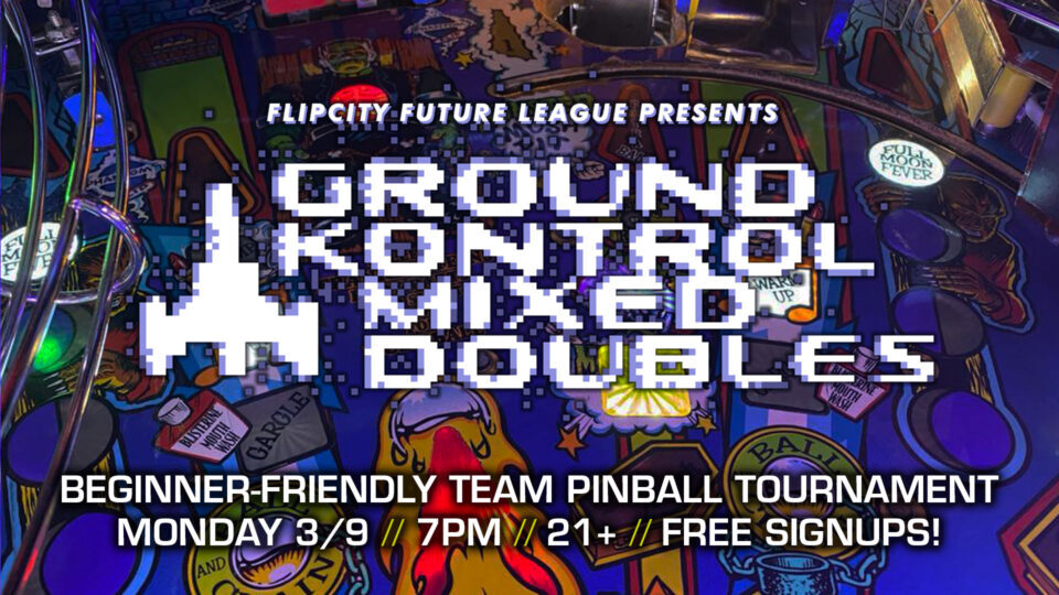 Flip City Future League Pinball Tournament (March 2026)