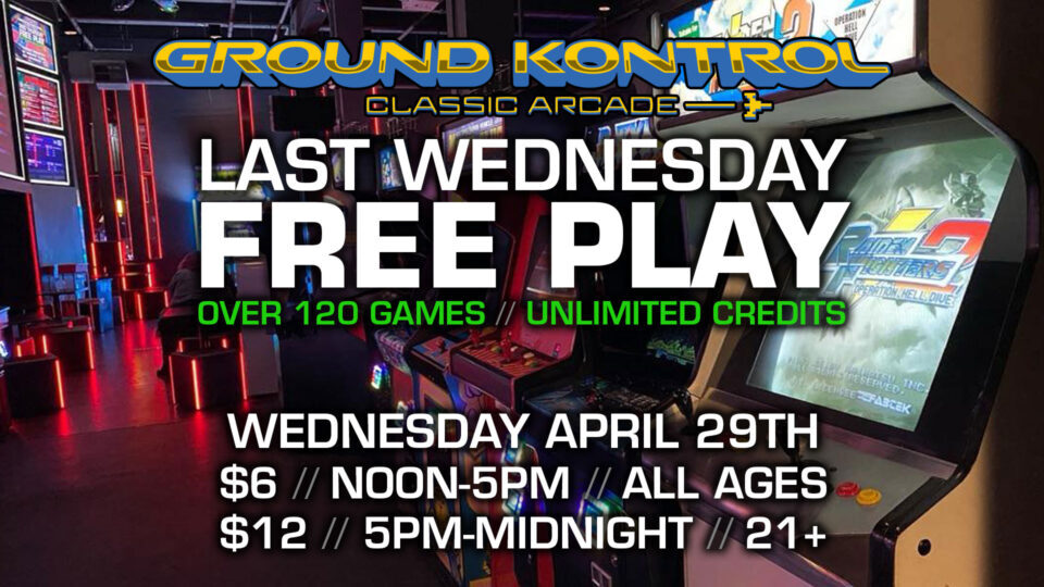 Last Wednesday FREE PLAY Party! (April 2026)
