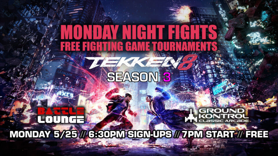 Monday Night Fights: Tekken 8 Tournament (May 2026)