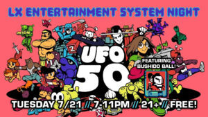 LX Entertainment System Night: UFO 50
