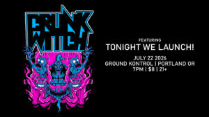 Crunk Witch + Tonight We Launch!