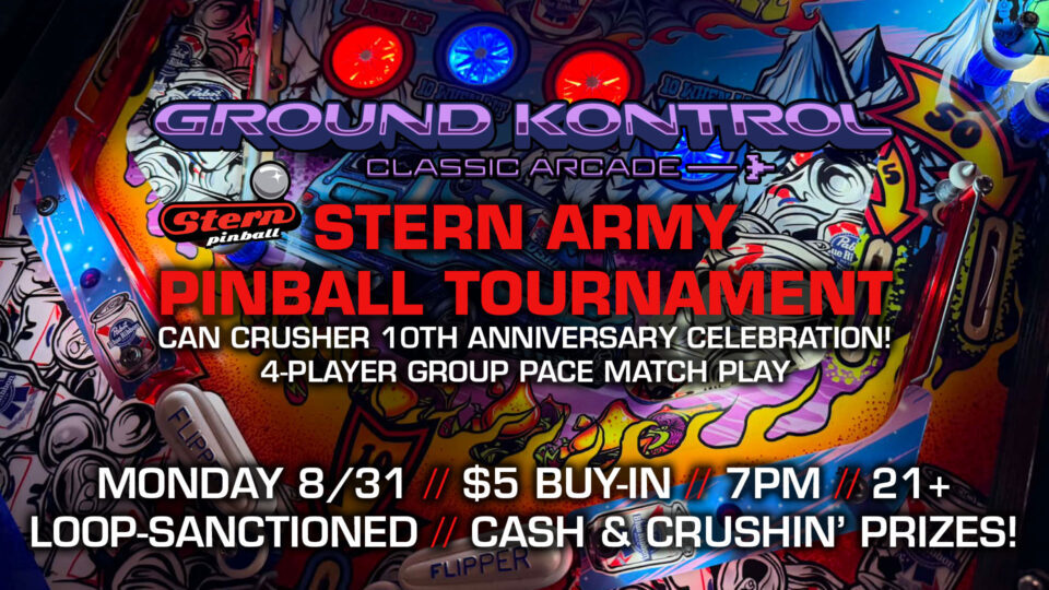 Stern Army Pinball Tournament: Pabst Can Crusher 10-Year Anniversary!