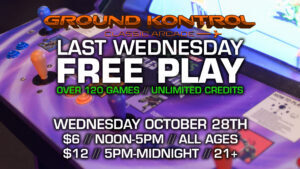 Last Wednesday FREE PLAY Party! (October 2026)