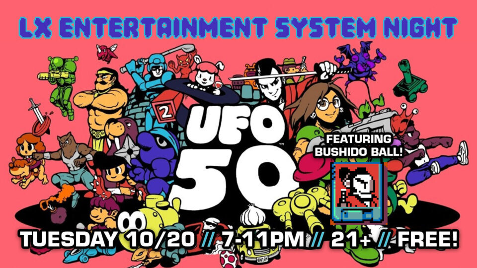 LX Entertainment System Night: UFO 50